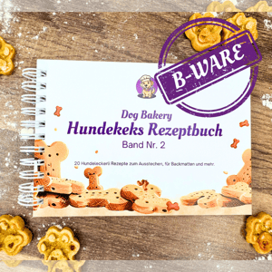 B-Ware - Hundekeks Rezeptbuch - Band Nr. 2 - 20 Hundekeks Rezepte für Backmatten, zum Ausstechen und mehr